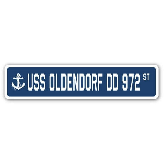 USS OLDENDORF DD 972 Street Sign us navy ship veteran sailor gift