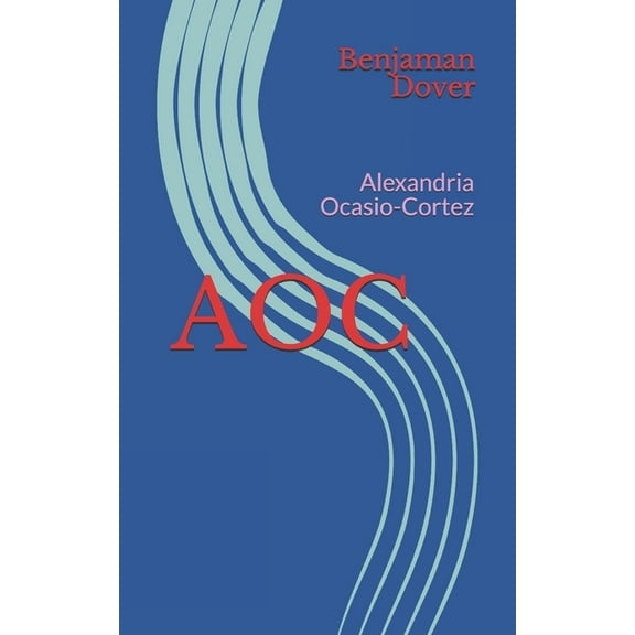 Gagbooks: Aoc: Alexandria Ocasio-Cortez (Paperback)