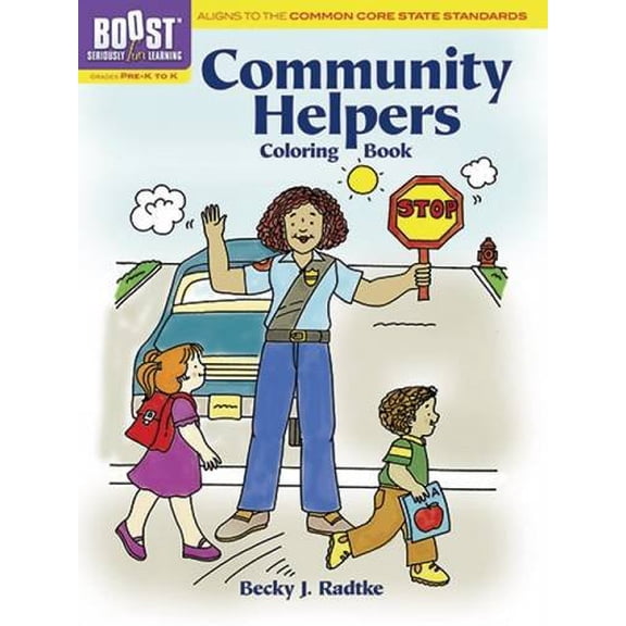 Pre-Owned Boost: Seriously Fun Learning: Community Helpers Coloring Book, Grades Pre-K to K (Paperback)