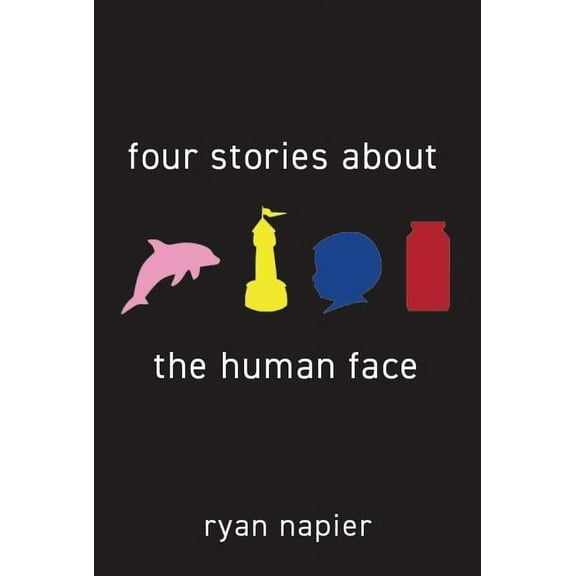 Four Stories About the Human Face (Paperback)
