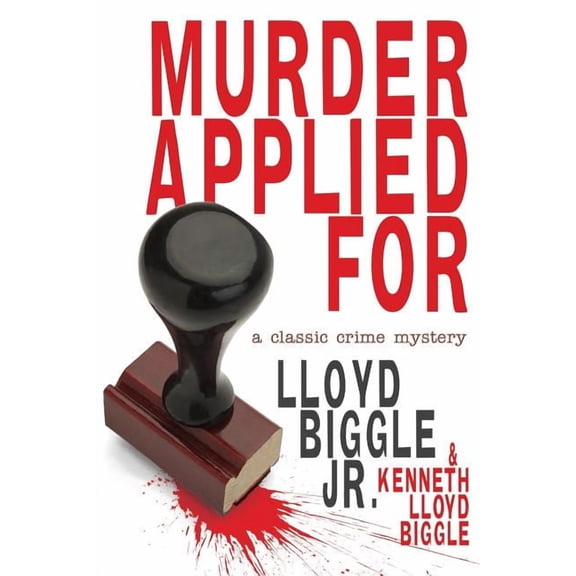 Murder Applied for: A Classic Crime Mystery, (Paperback)