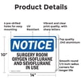 thumbnail image 2 of (2 Pack) Surgery Room Oxygen In Use OSHA Notice Sign 14 Inch X 10 Inch Indoor / Outdoor Rust-Free Aluminum Metal Signs for Workplace, Workshop, and Construction Site, Made in the USA, 2 of 8