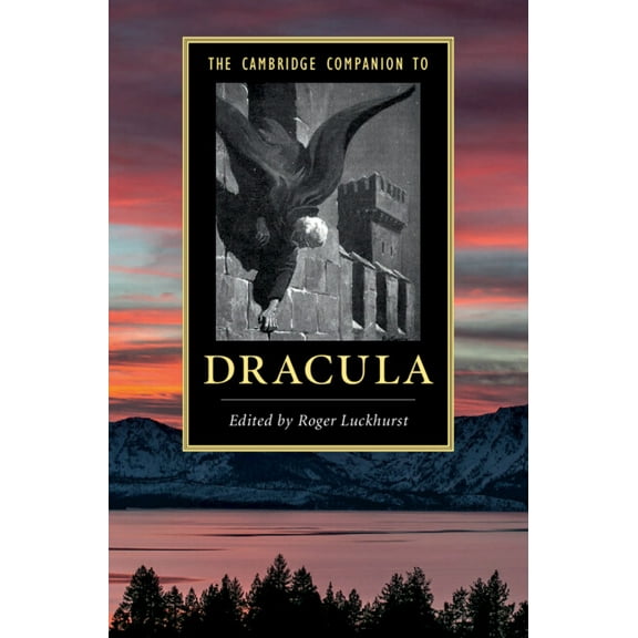 Cambridge Companions to Literature The Cambridge Companion to 'Dracula', (Hardcover)
