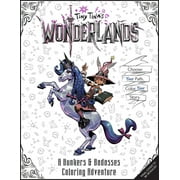 Tiny Tina's Wonderlands: A Bunkers & Badasses Coloring Adventure (Paperback)