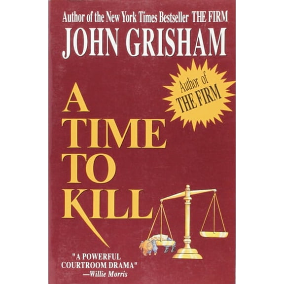 Pre-Owned A Time to Kill by John Grisham (Paperback), Literature & Fiction, English