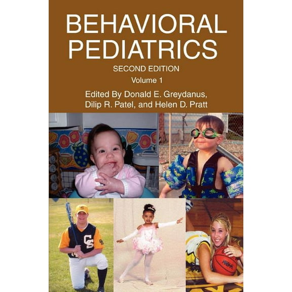 Behavioral Pediatrics: Volume 1 (Paperback)