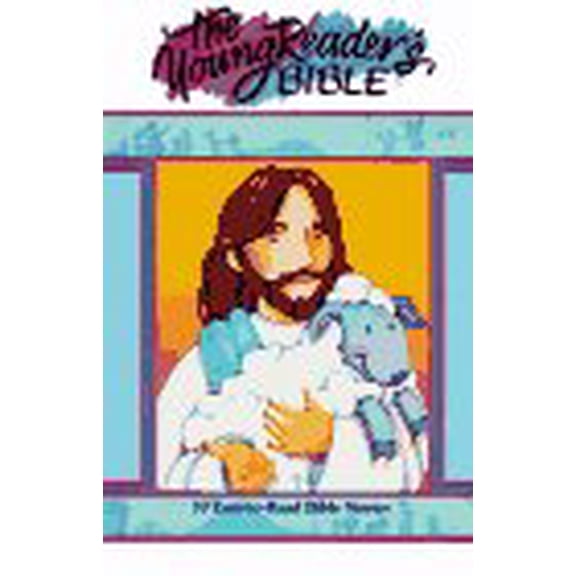 Pre-Owned The Young Reader's Bible, 9780784701614, 078470161X, Hardcover,