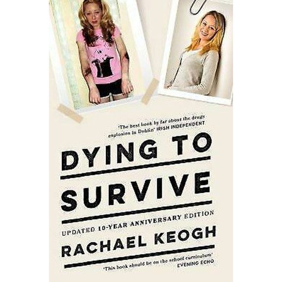 Pre-Owned Dying to Survive Paperback