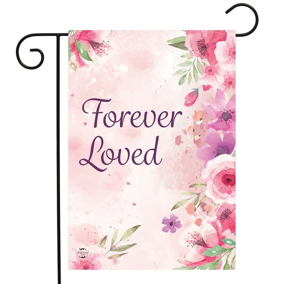 Briarwood Lane Forever Loved Garden Flag