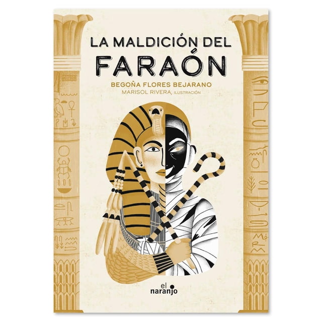 Libro para niños La maldición del faraón Cuentos infantiles Ediciones El Naranjo Libro de Texto