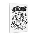 thumbnail image 2 of Scripture Walls Hope Is An Anchor To The Soul Hebrews 6:19 Bible Verse Canvas Christian Wall Art Ready To Hang Unframed, 2 of 7