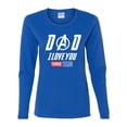 thumbnail image 2 of Wild Bobby, Dad I Love You 3000 Endgame Superhero Gift Idea, Father's Day, Women Graphic Long Sleeve Tee, Royal, XX-Large, 2 of 4