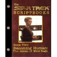 thumbnail image 1 of The Star Trek Scriptbooks: Devenir Humain la Saga des Sept Neuf, 1 of 1