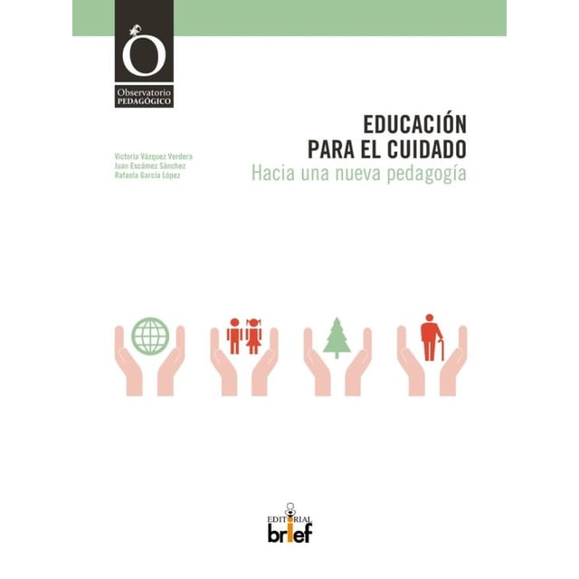 Educación para el cuidado Brief Ediciones 9788415204350