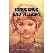 Innocence and Villainy (Paperback)