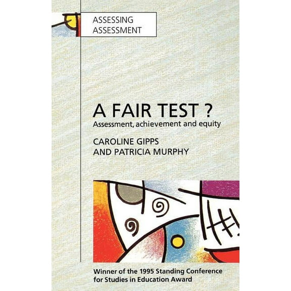 Managing Work and Organizations Series Fair Test? Assessment, Achievement and Equity, (Paperback)