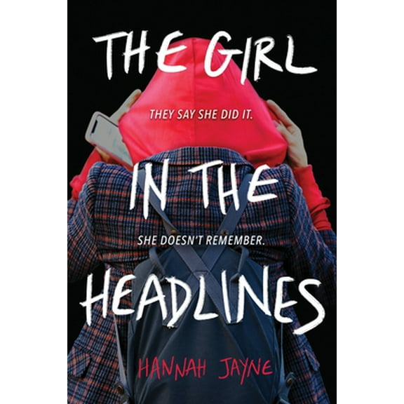 Pre-Owned The Girl in the Headlines (Paperback) 1728225213 9781728225210