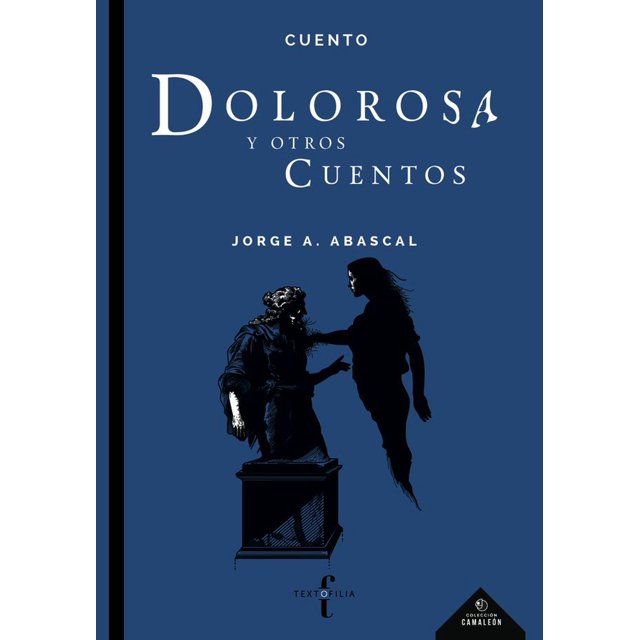 Dolorosa y otros cuentos