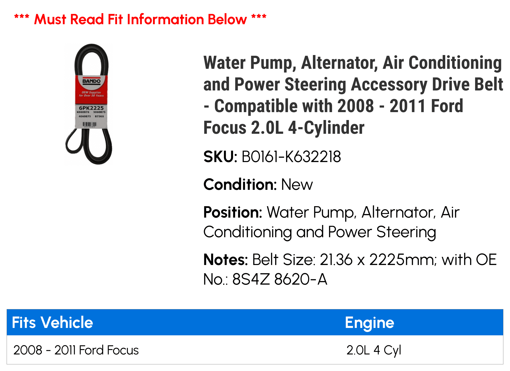 Water Pump, Alternator, Air Conditioning and Power Steering Accessory Drive Belt - Compatible with 2008 - 2011 Ford Focus 2.0L 4-Cylinder 2009 2010