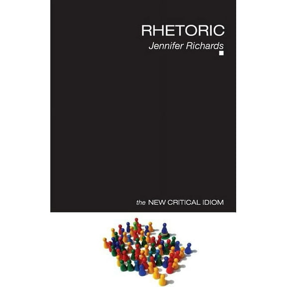 New Critical Idiom Rhetoric, (Paperback)