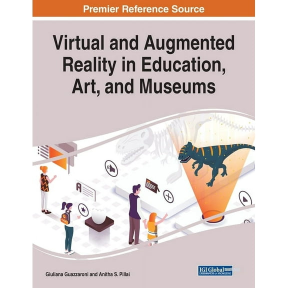 Virtual and Augmented Reality in Education, Art, and Museums (Paperback)