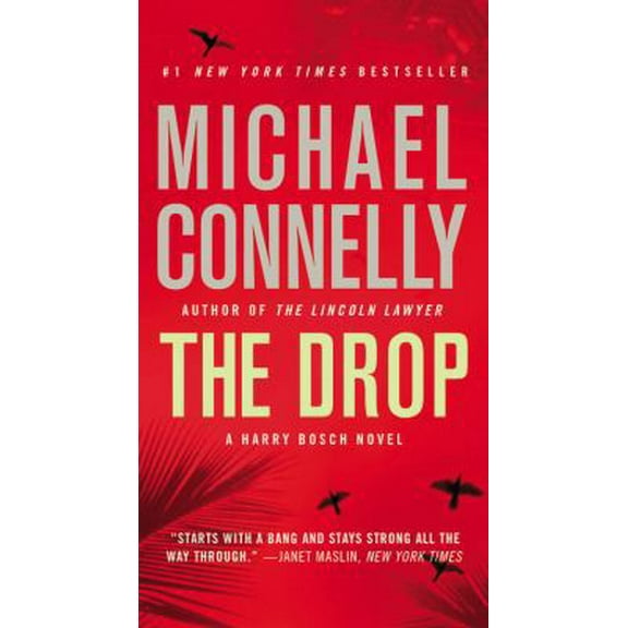 Pre-Owned The Drop (Mass Market Paperback) 0446556696 9780446556699