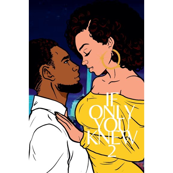 If Only You Knew If Only You Knew 2, Book 2, (Paperback)