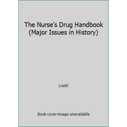 Angle View: The Nurse's Drug Handbook (Major Issues in History), Used [Paperback]