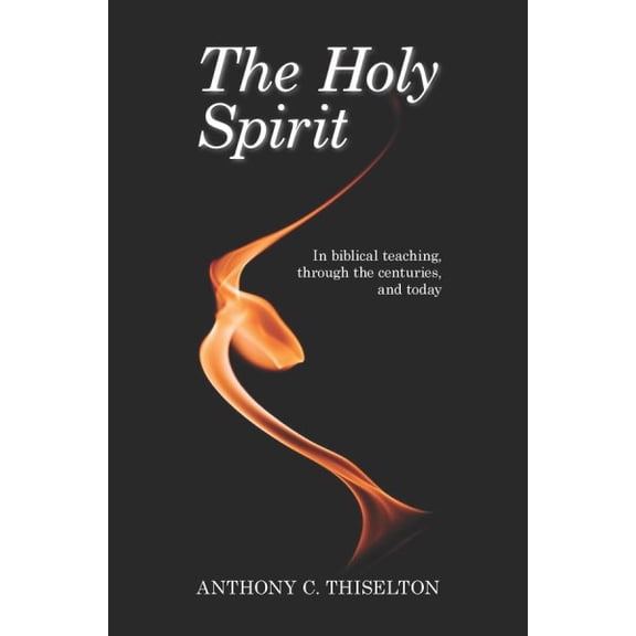 Pre-Owned Holy Spirit : In Biblical Teaching, Through the Centuries and Today