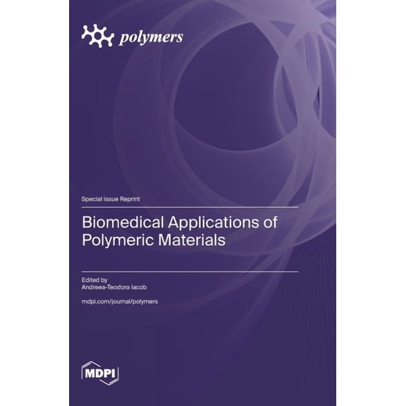 Biomedical Applications of Polymeric Materials, (Hardcover)