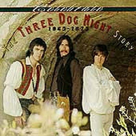 Three Dog Night Celebrate: Story 1965-1975