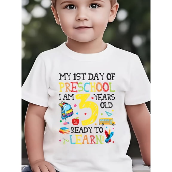 First Day of Preschool I am 3 Years Old Ready To Learn Kids T-Shirt