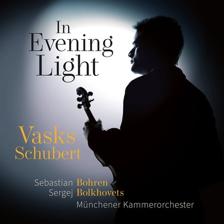 Sebastian Bohren - Schubert & Vasks: In Evening Light - Music & Performance - CD