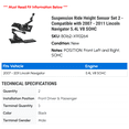 thumbnail image 2 of Suspension Ride Height Sensor Set 2 - Compatible with 2007 - 2011 Lincoln Navigator 5.4L V8 SOHC - Autopart Premium, 2 of 2