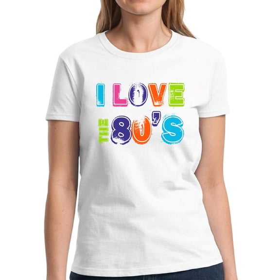 Colorful I Love the 80's Shirt for Women - S M L XL 2XL 3XL Retro Costume 80s Graphic Tee - T-Shirt 80s Party Tee Gift