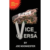 Hollywood. . .Vice or Versa, (Paperback)