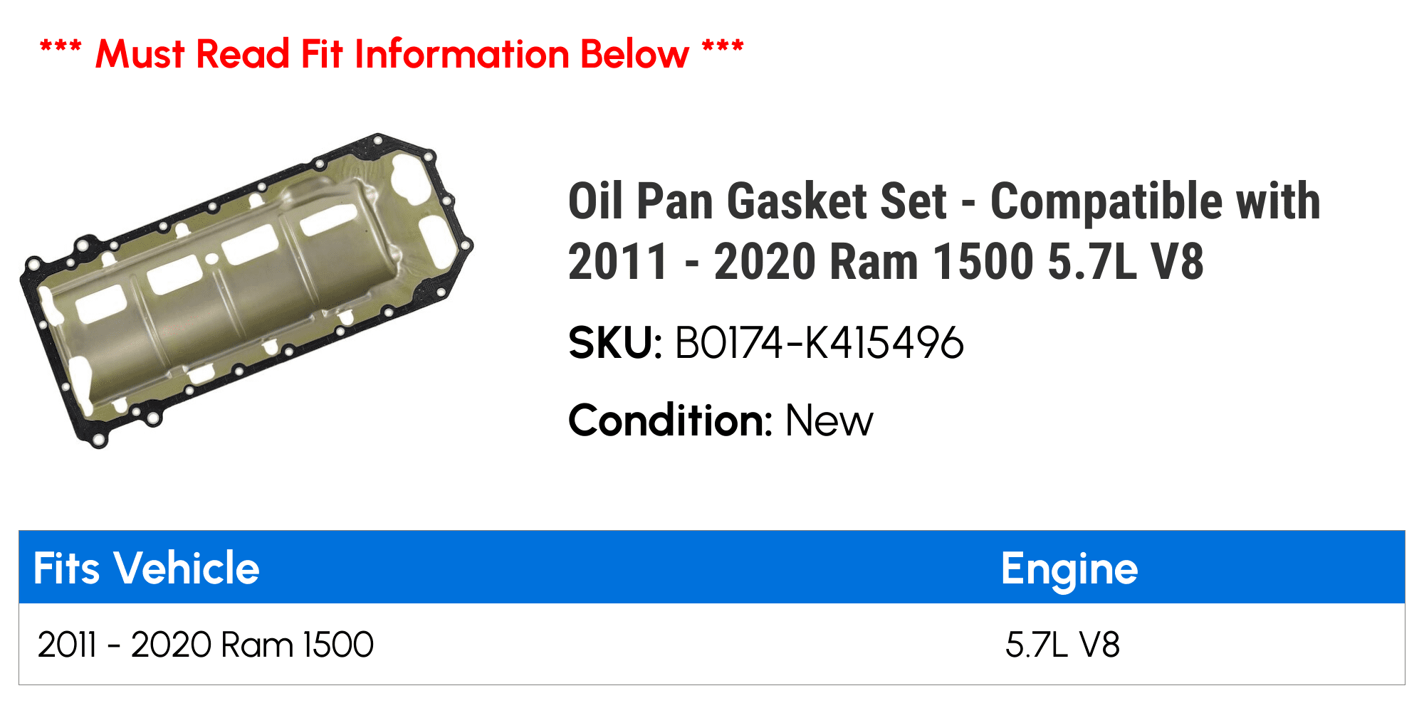 Oil Pan Gasket Set - Compatible with 2011 - 2020 Ram 1500 5.7L V8 2012 2013 2014 2015 2016 2017 2018 2019