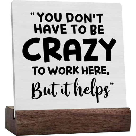 Ceramic Sign 4x4 Inch Funny Office Signs Decor Humor Desk Gifts For Women Men Coworker Home Office Wood Sign Cubicle Decorations For Desk Table Shelf Plaque Sign with Wooden Stand Gift For Women Men