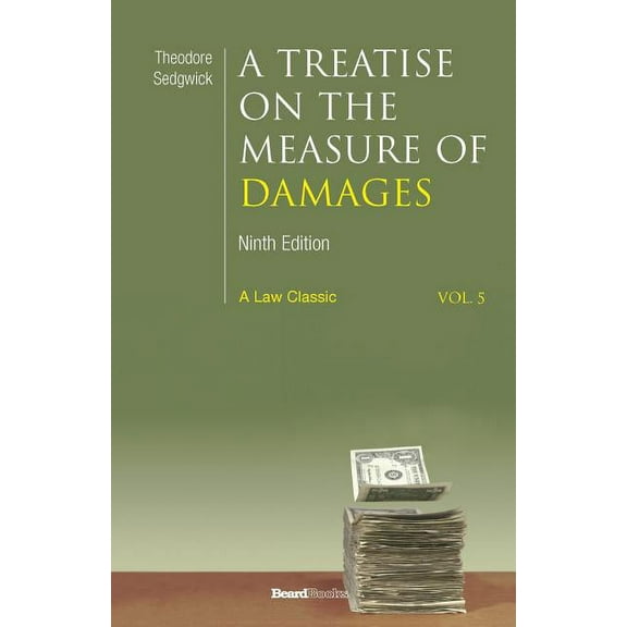 A Treatise on the Measure of Damages (Paperback)