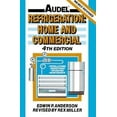 thumbnail image 1 of Pre-Owned Audel Refrigeration: Home and Commercial (Hardcover) by Edwin P Anderson, 1 of 1