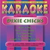 Karaoke: Dixie Chicks