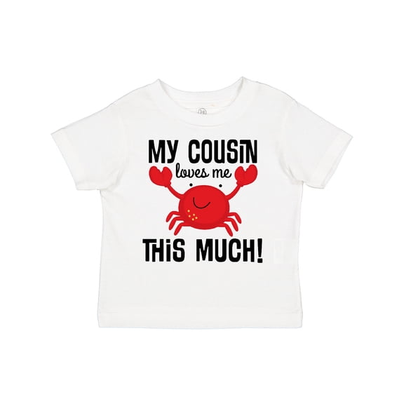 Inktastic My Cousin Loves Me Boys Boys or Girls Toddler T-Shirt