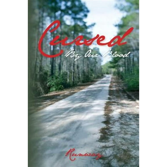 Cursed By Our Blood (Paperback)