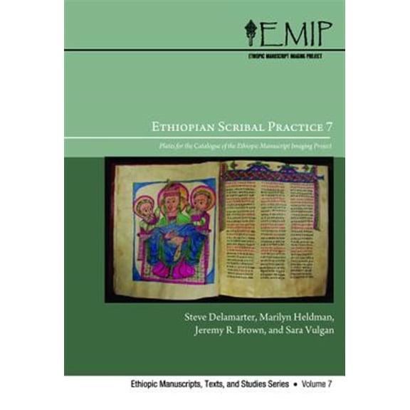 Pre-Owned Ethiopic Manuscripts, Texts, and Studies: Ethiopian Scribal Practice 7 (Paperback)