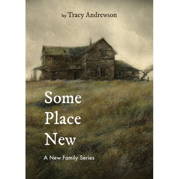 A New Family Someplace New, Book 1, (Paperback)
