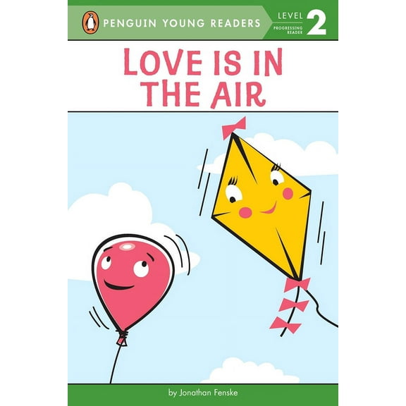 Penguin Young Readers, Level 2 Love Is in the Air, (Paperback)