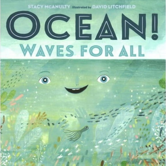 Our Universe: Ocean! Waves for All (Series #4) (Hardcover)