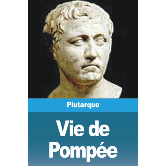 Vie de PompÃ©e, (Paperback)