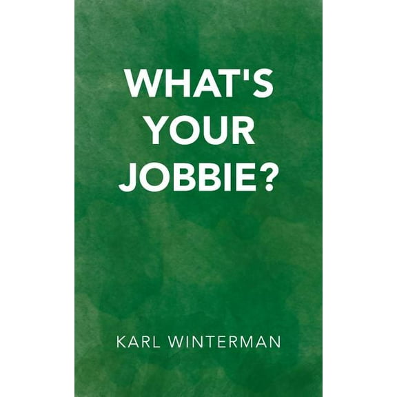 What's Your Jobbie? (Paperback)