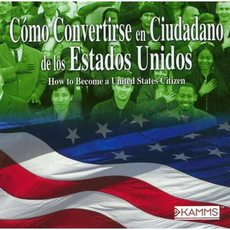Como Convertirse En Ciudadano De Los Estados Unido